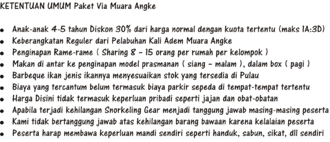 Ketentuan Umum Paket Murah Asik Kapal Feri Muara Angke